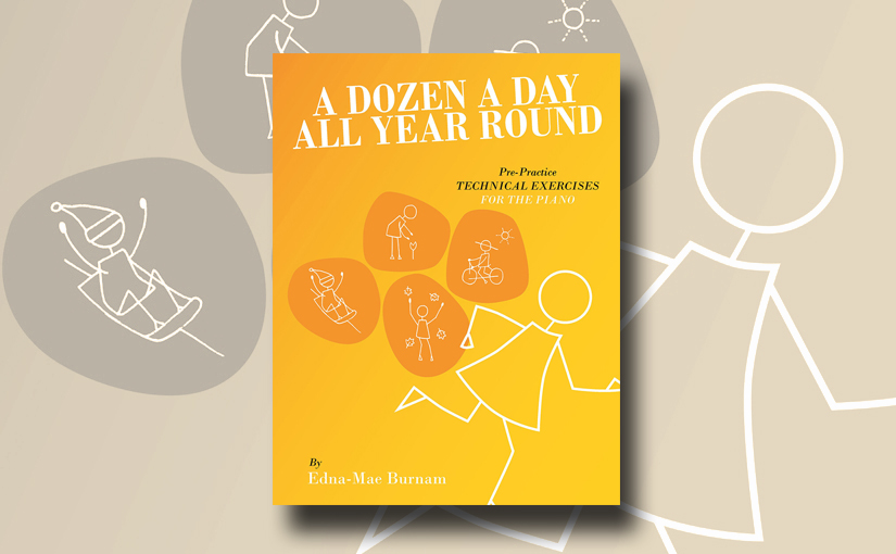 A Dozen A Day • All Year Round – Pianodao